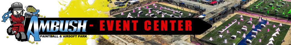Ambush Paintball & Airsoft Park | EVENT CENER